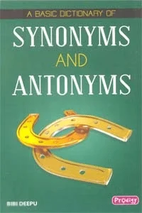 Synonyms And Antonyms