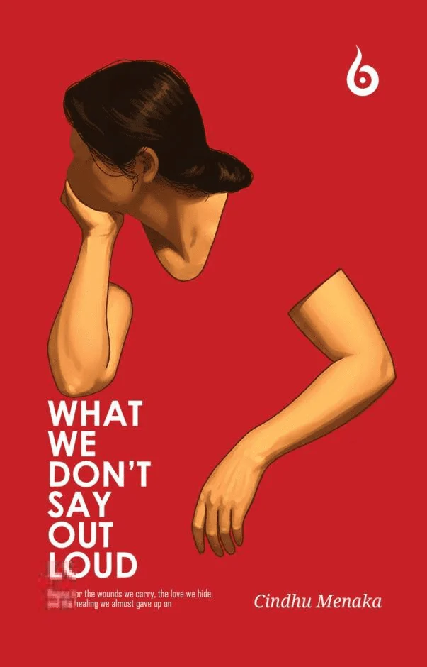 What We Don't Say Out Loud